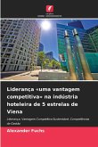 Liderança 'uma vantagem competitiva' na indústria hoteleira de 5 estrelas de Viena