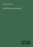 Die Pferde des Alterthums Die Pferde des Alterthums