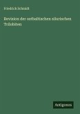 Revision der ostbaltischen silurischen Trilobiten Revision der ostbaltischen silurischen Trilobiten