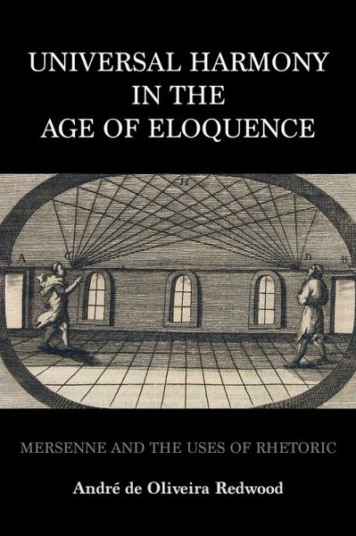 Universal Harmony in the Age of Eloquence Universal Harmony in the Age of Eloquence