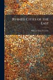 Ruined Cities of the East