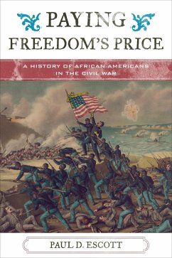 Paying Freedom's Price (eBook, PDF) - Escott, Paul David Paying Freedom's Price (eBook, PDF) - Escott, Paul David