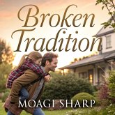 Broken Tradition (eBook, ePUB) Broken Tradition (eBook, ePUB)