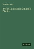 Revision der ostbaltischen silurischen Trilobiten Revision der ostbaltischen silurischen Trilobiten