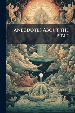 Cover Anecdotes About the Bible