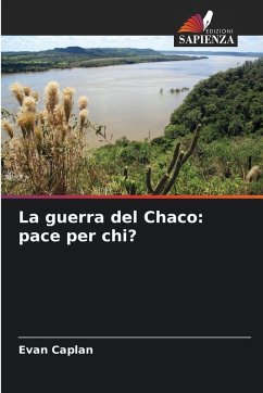 Cover La guerra del Chaco