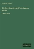 Schillers Sämmtliche Werke in zehn Bänden