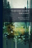"Forestry in New England"