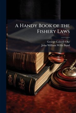 Cover A Handy Book of the Fishery Laws