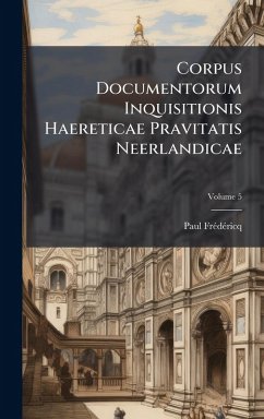 Cover Corpus Documentorum Inquisitionis Haereticae Pravitatis Neerlandicae