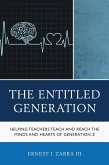 The Entitled Generation (eBook, PDF) The Entitled Generation (eBook, PDF)