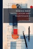 School Shop Installation and Maintenance School Shop Installation and Maintenance