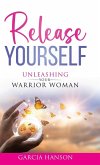 Release Yourself Release Yourself