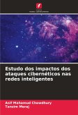 Estudo dos impactos dos ataques cibernéticos nas redes inteligentes