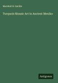 Turquois Mosaic Art in Ancient Mexiko
