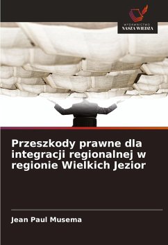 Cover Przeszkody prawne dla integracji regionalnej w regionie Wielkich Jezior