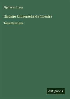 Cover Histoire Universelle du Théatre