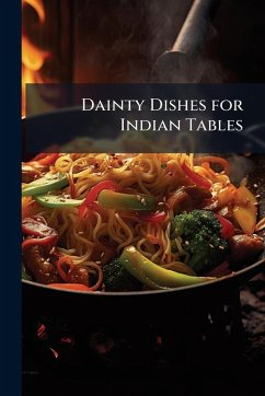 Dainty Dishes for Indian Tables Cover Dainty Dishes for Indian Tables