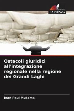 Cover Ostacoli giuridici all'integrazione regionale nella regione dei Grandi Laghi