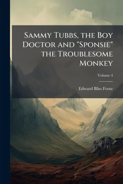 Cover Sammy Tubbs, the Boy Doctor and 