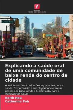 Cover Explicando a saúde oral de uma comunidade de baixa renda do centro da cidade