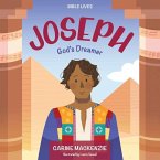 Joseph; God's Dreamer Joseph; God's Dreamer