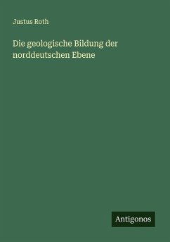 Cover Die geologische Bildung der norddeutschen Ebene