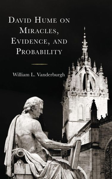 David Hume on Miracles, Evidence, and Probability (eBook, PDF) David Hume on Miracles, Evidence, and Probability (eBook, PDF)