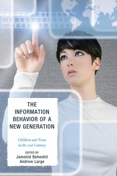 The Information Behavior of a New Generation (eBook, PDF)