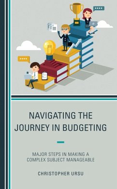 Navigating the Journey in Budgeting (eBook, PDF) - Ursu, Christopher