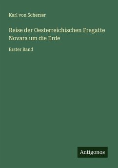 Cover Reise der Oesterreichischen Fregatte Novara um die Erde