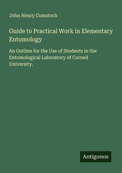 Cover Guide to Practical Work in Elementary Entomology