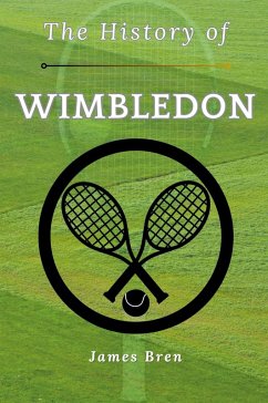Cover The History of Wimbledon