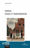 Spinoza : espace et transformation Spinoza : espace et transformation