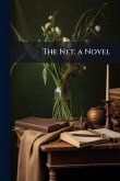 The Net; a Novel The Net; a Novel