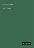 Der Kaffee