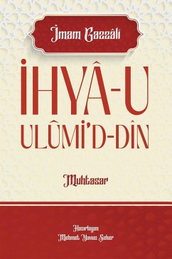 Cover IHYÂ-U ULÛMI'D-DÎN MUHTASAR (eBook, ePUB)
