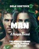 Man, a Unique Brand (eBook, ePUB)