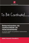 Determinantes da continuidade do relacionamento