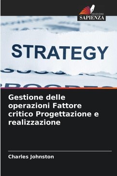 Cover Gestione delle operazioni Fattore critico Progettazione e realizzazione