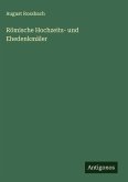 Römische Hochzeits- und Ehedenkmäler Römische Hochzeits- und Ehedenkmäler