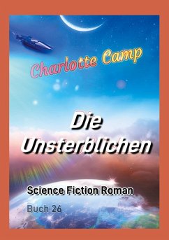 Die Unsterblichen - Camp, Charlotte