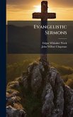 Evangelistic Sermons Evangelistic Sermons