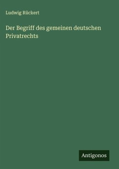 Cover Der Begriff des gemeinen deutschen Privatrechts