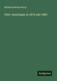 Ober-Ammergau in 1875 and 1880 Ober-Ammergau in 1875 and 1880