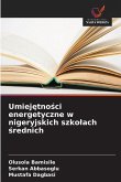 Umiej¿tno¿ci energetyczne w nigeryjskich szko¿ach ¿rednich Umiej¿tno¿ci energetyczne w nigeryjskich szko¿ach ¿rednich