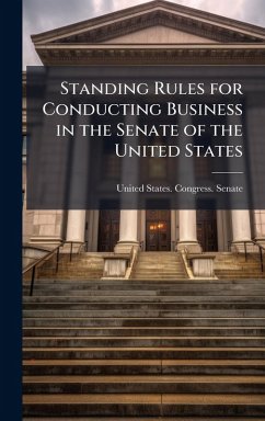 Cover Standing Rules for Conducting Business in the Senate of the United States