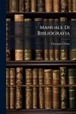Manuale Di Bibliografia Manuale Di Bibliografia
