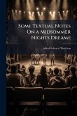 Some Textual Notes On a Midsommer Nights Dreame