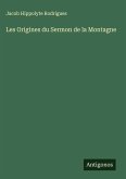 Les Origines du Sermon de la Montagne Les Origines du Sermon de la Montagne